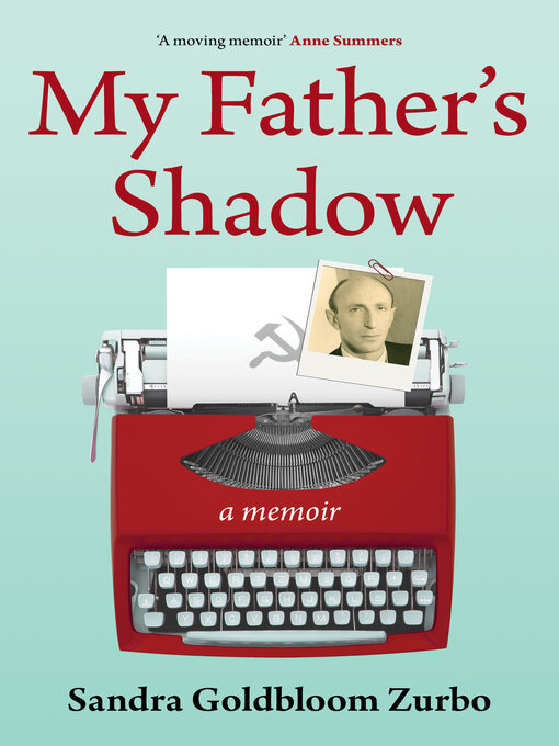 Title details for My Father's Shadow by Sandra Goldbloom Zurbo - Available